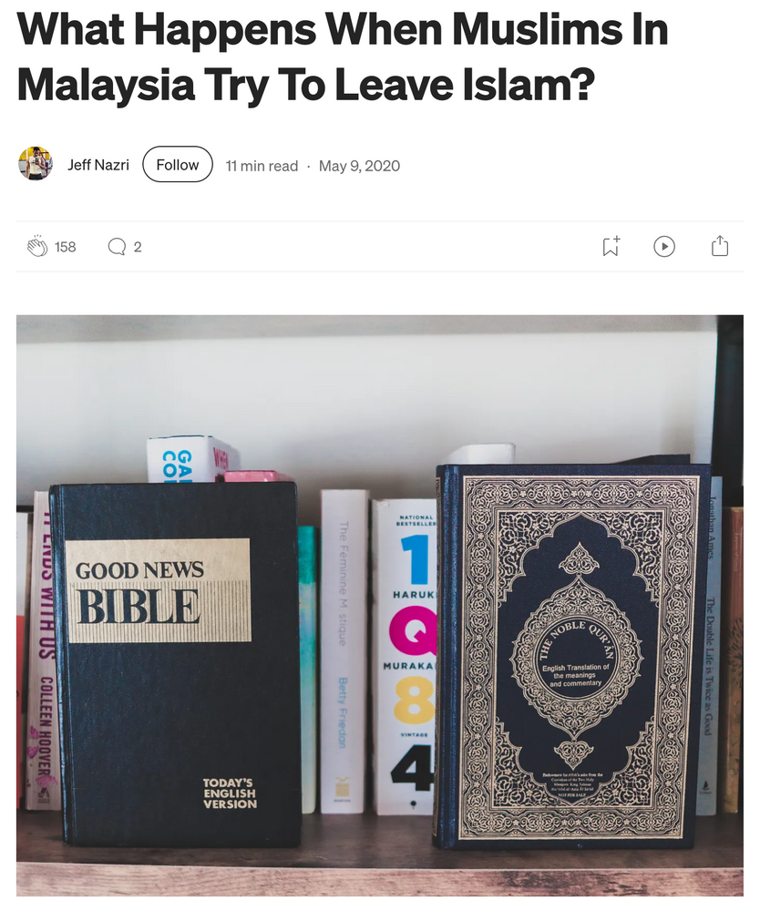 Article : What Happens When Muslims in Malaysia Try To Leave Islam
