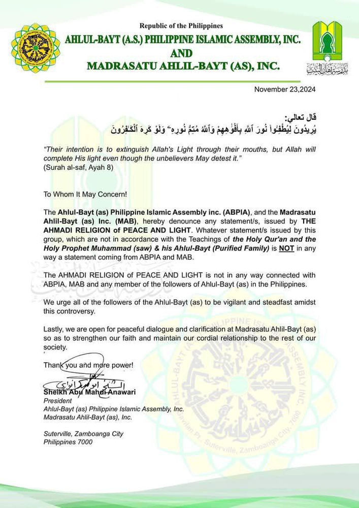 Sheikh Abu Mahdi Anawari of the Ahlul-Bayt Philippine Islamic Assembly Inc. (ABPIA) in Suterville, Zamboanga City, released a defamatory and inflammatory statement against the Ahmadi Religion of Peace and Light.